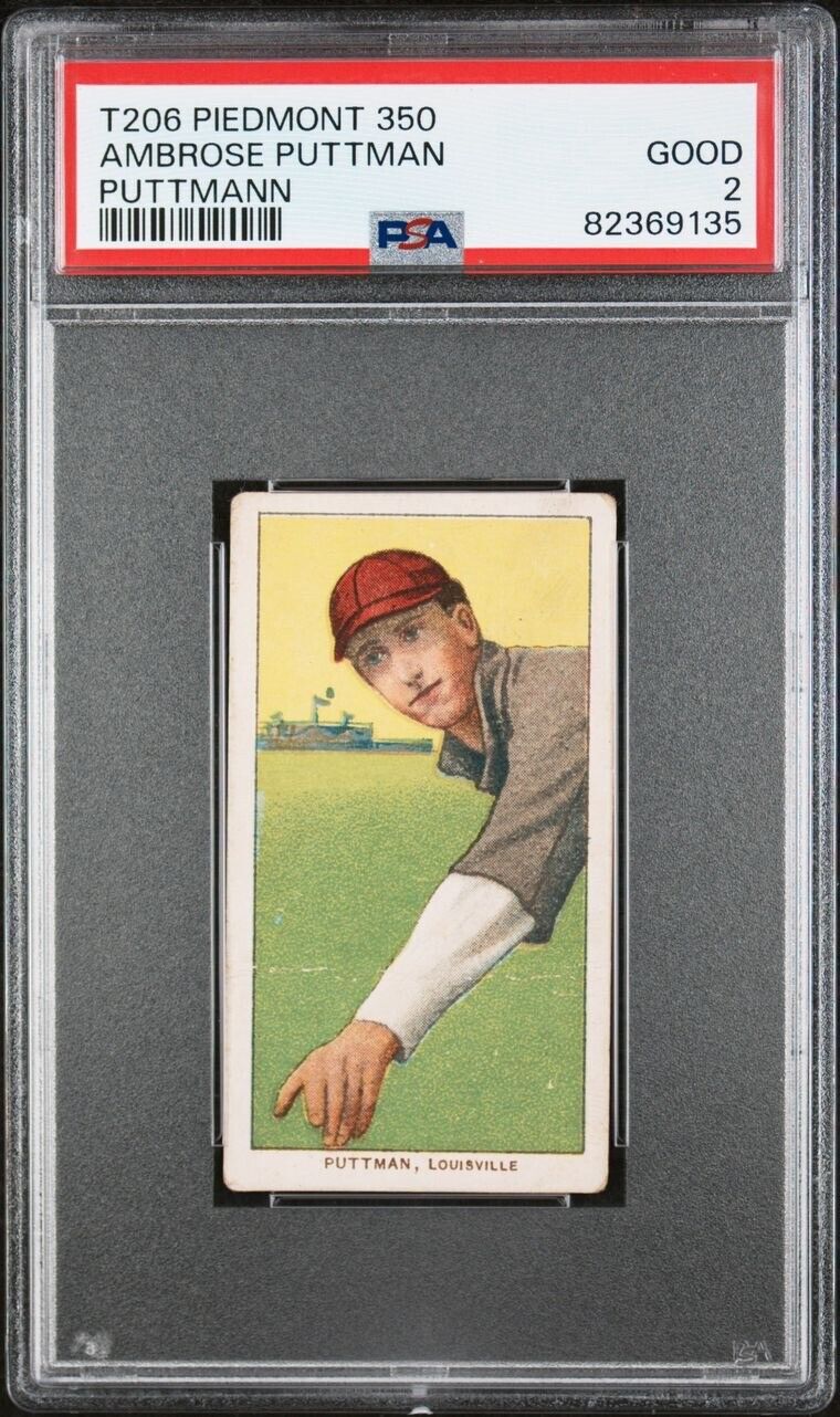 T206 Piedmont 350: AMBROSE PUTTMAN Louisville Colonels (PSA 2 GD)