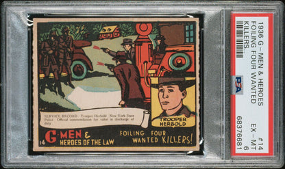1936 G-Men & Heroes of the Law Gum #14 Foiling Four Wanted Killers (PSA 6 EX/MT)
