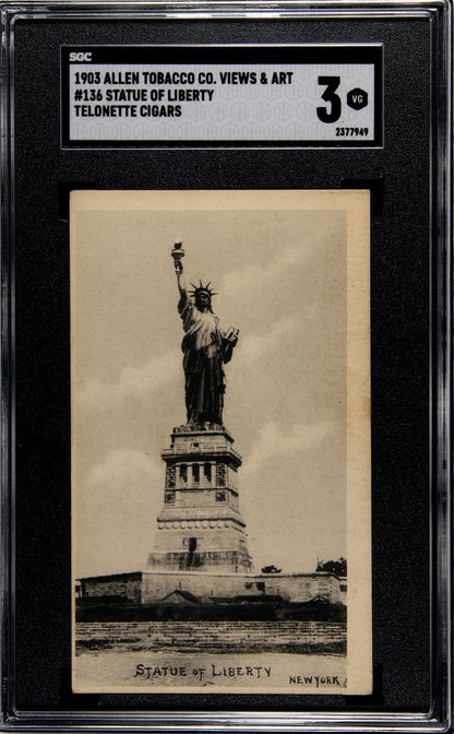 1903 T116 Allen Tobacco Co. Telonette Cigars #136 STATUE OF LIBERTY (SGC 3 VG)0