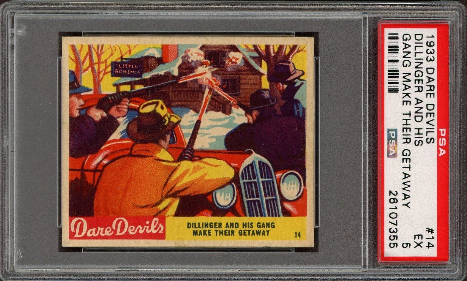 1933 N. Chicle DARE DEVILS #14 John Dillinger and His Gang (PSA 5 EX) Centered0