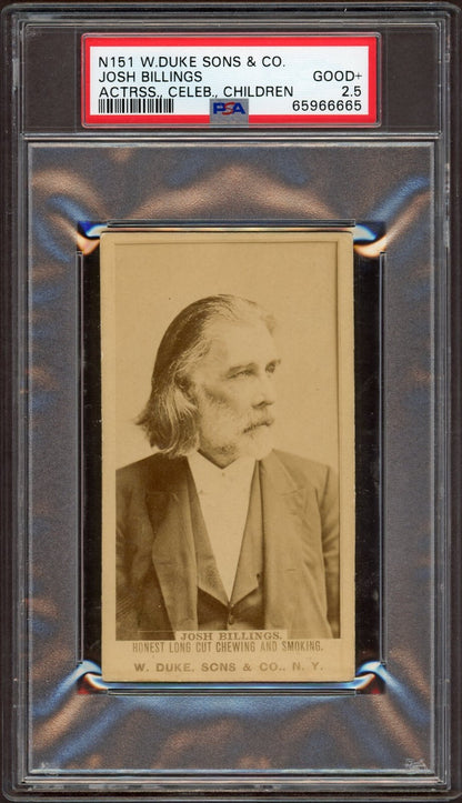 1890 N151 W. Duke Sons Co. (SGC 2.5 Gd+) Josh Billings0