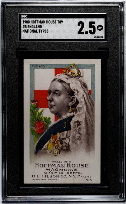 1900 T89 "National Types" Hoffman House (SGC 2.5 G+) #5 ENGLAND Queen Victoria0