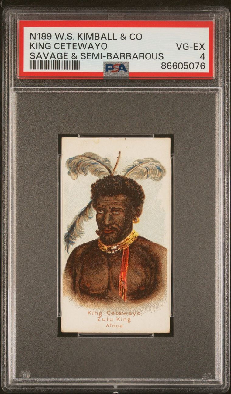 1889 N189 Kimball Savage & Chiefs Rulers (PSA 4 VGEX) King Cetewayo0