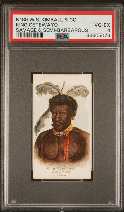 1889 N189 Kimball Savage & Chiefs Rulers (PSA 4 VGEX) King Cetewayo0