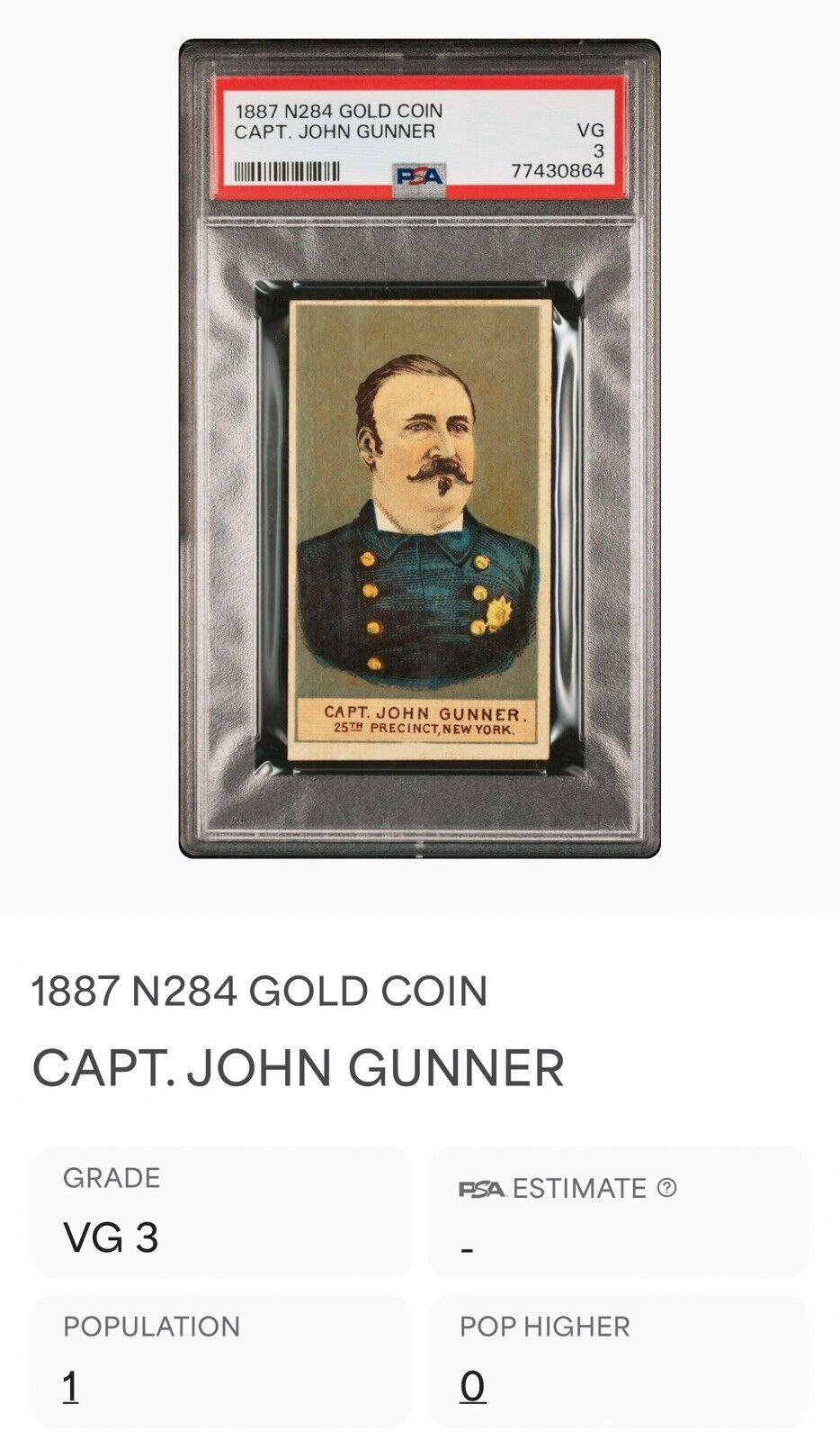 1888 Buchner N284 Police Inspectors Captains PSA 3 VG HIGHEST Capt. John Gunner