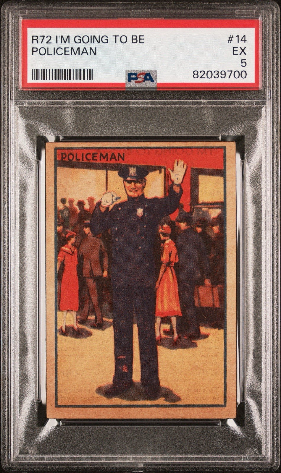 1935 R72 "I’m Going to be" #14 Policeman (PSA 5 EX)0