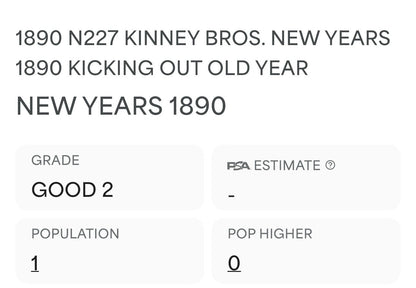 N227 Kinney "New Years 1890" Scarce Type Card: Kicking Out Old Year (PSA 2 GD)2