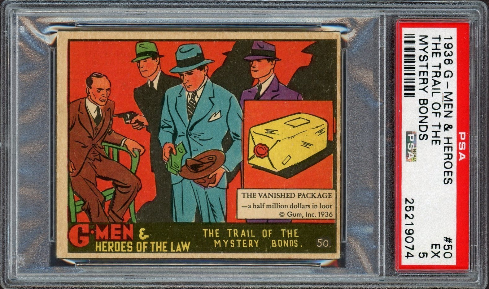 1936 Gum G Men & Heroes of the Law #50 Trail of the Mystery Bonds (PSA 5 EX)0