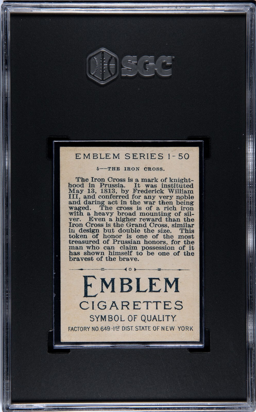 1911 T56 Emblem Cigarettes "Emblem Series" #5 The Iron Cross (SGC 5 EX) Prussia1