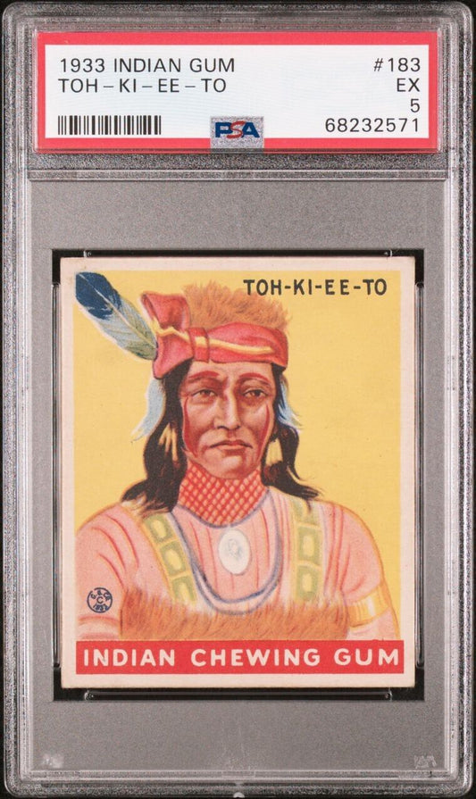 1933 Goudey INDIAN GUM (Series of 48) #183 Toh-Ki-Ee-To (PSA 5 EX)