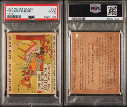 1935 R89 Mickey Mouse Gum Card #24 You Sure Turned... (PSA 2 Good) Type I