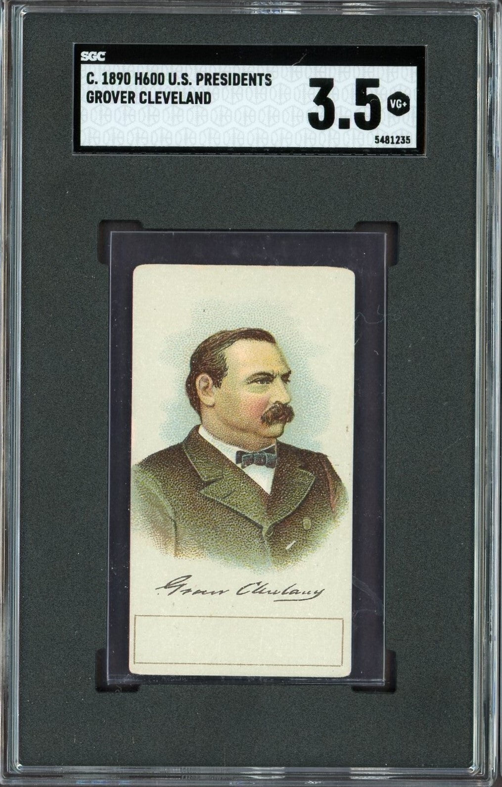 1889 90 H600 U.S. Presidents Grover Cleveland (SGC 3.5 VG+) Blank Back0