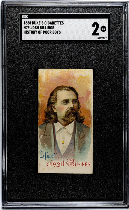 1889 N79 Duke Cigarettes HISTORY OF POOR BOYS (SGC 2 GD) Josh Billings0