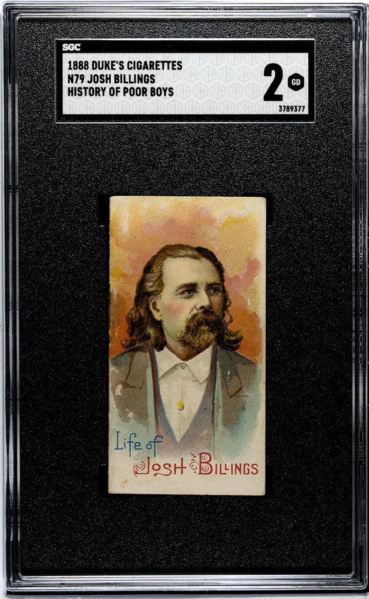 1889 N79 Duke Cigarettes HISTORY OF POOR BOYS (SGC 2 GD) Josh Billings0