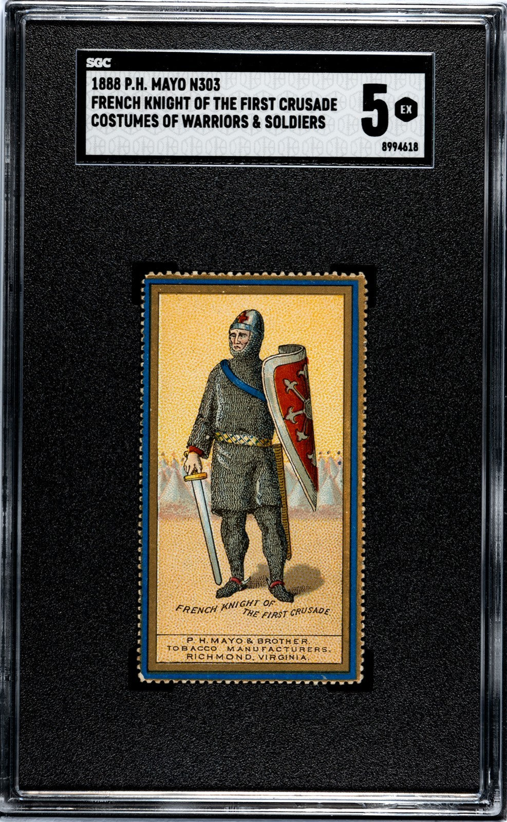 1888 N303 Mayo's Warriors & Soldiers SGC 5 EX French Knight of the First Crusade0