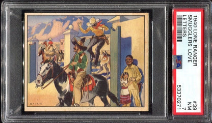 1940 Gum, Inc. LONE RANGER High Number #39 Smuggler's Love (PSA 7 NM)0