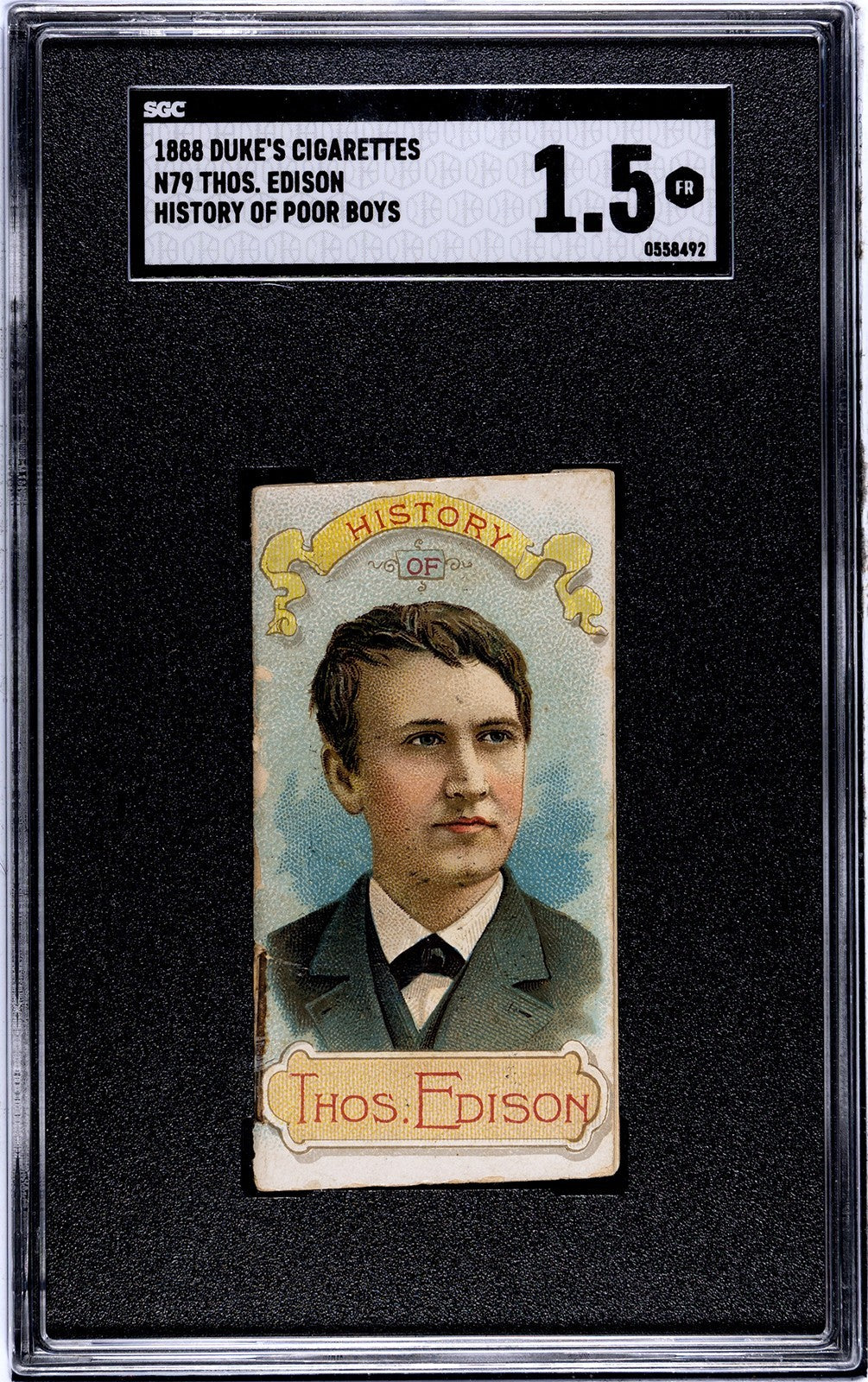 1888 N79 Duke Cigarettes HISTORY OF POOR BOYS (SGC 1.5 FR) Thomas Edison0