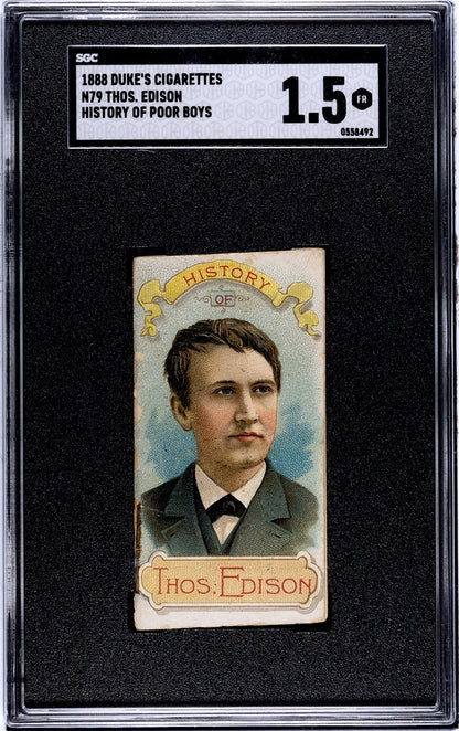 1888 N79 Duke Cigarettes HISTORY OF POOR BOYS (SGC 1.5 FR) Thomas Edison0