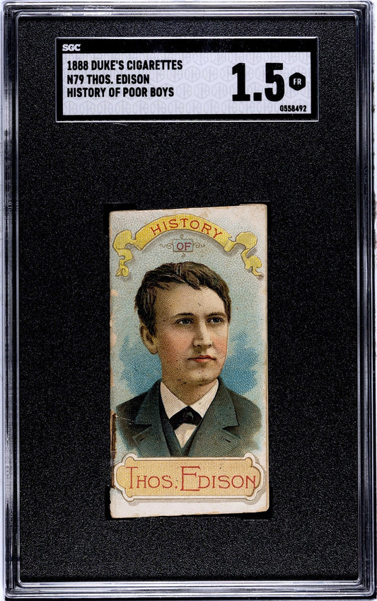 1888 N79 Duke Cigarettes HISTORY OF POOR BOYS (SGC 1.5 FR) Thomas Edison0