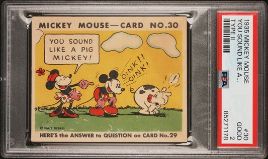 1935 R89 Mickey Mouse Gum Card #30 You Sound Like A... (PSA 2 Good) Type II