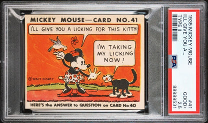 1935 R89 Mickey Mouse Gum Card #41 I'll Give You A...  (PSA 2.5 Good+) Type II