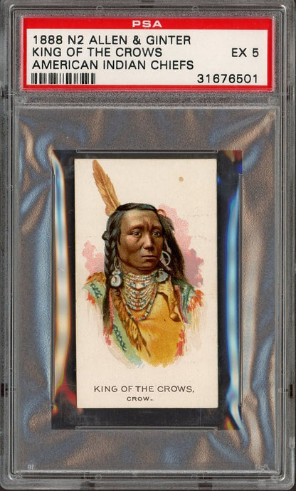 1888 N2 Allen & Ginter American Indian Chiefs KING OF THE CROWS (PSA  5 EX)0