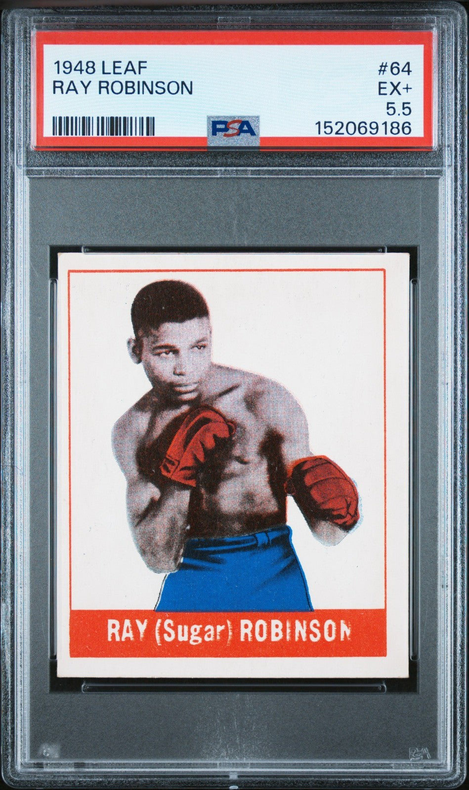 1948 Leaf Boxing Card #64 "Sugar" Ray Robinson (PSA 5.5 EX+) HOF0