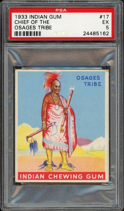 1933 Goudey INDIAN GUM (Series of 48) #17 Chief of the Osages Tribe (PSA 5 EX)0