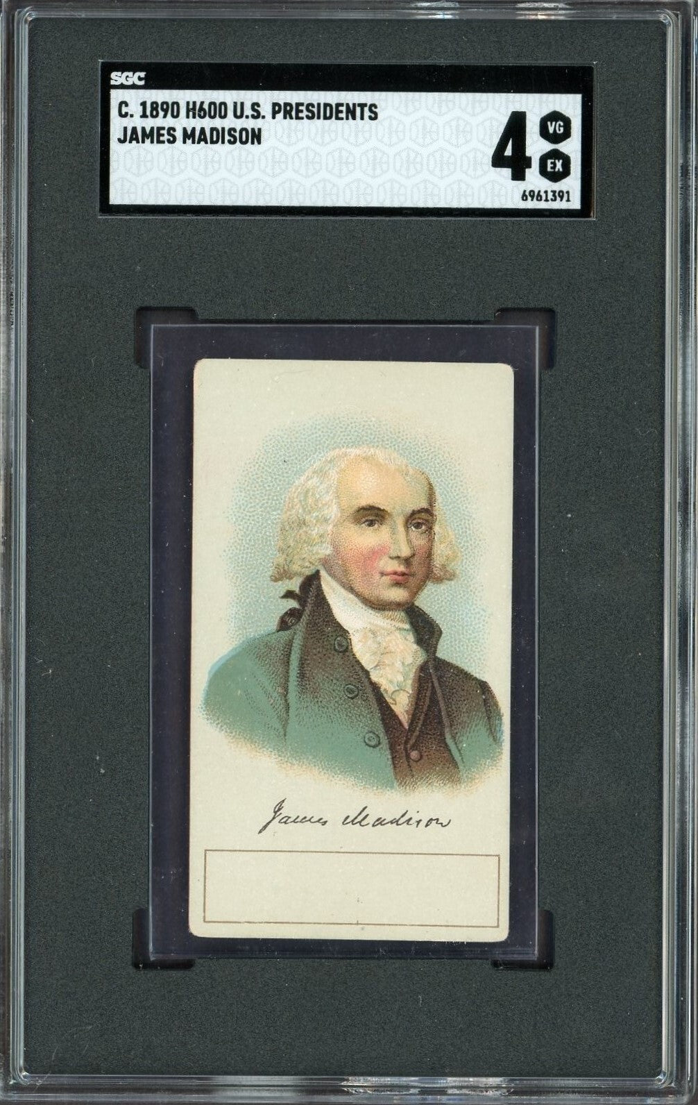 1889 90 H600 U.S. Presidents James Madison (SGC 4 VG/EX) Blank Back0