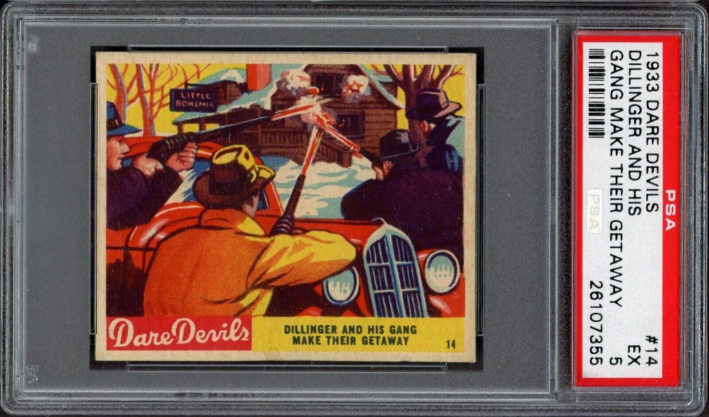 1933 R39 N. Chicle Dare Devils #14 JOHN DILLINGER AND HIS GANG (PSA 5 EX)