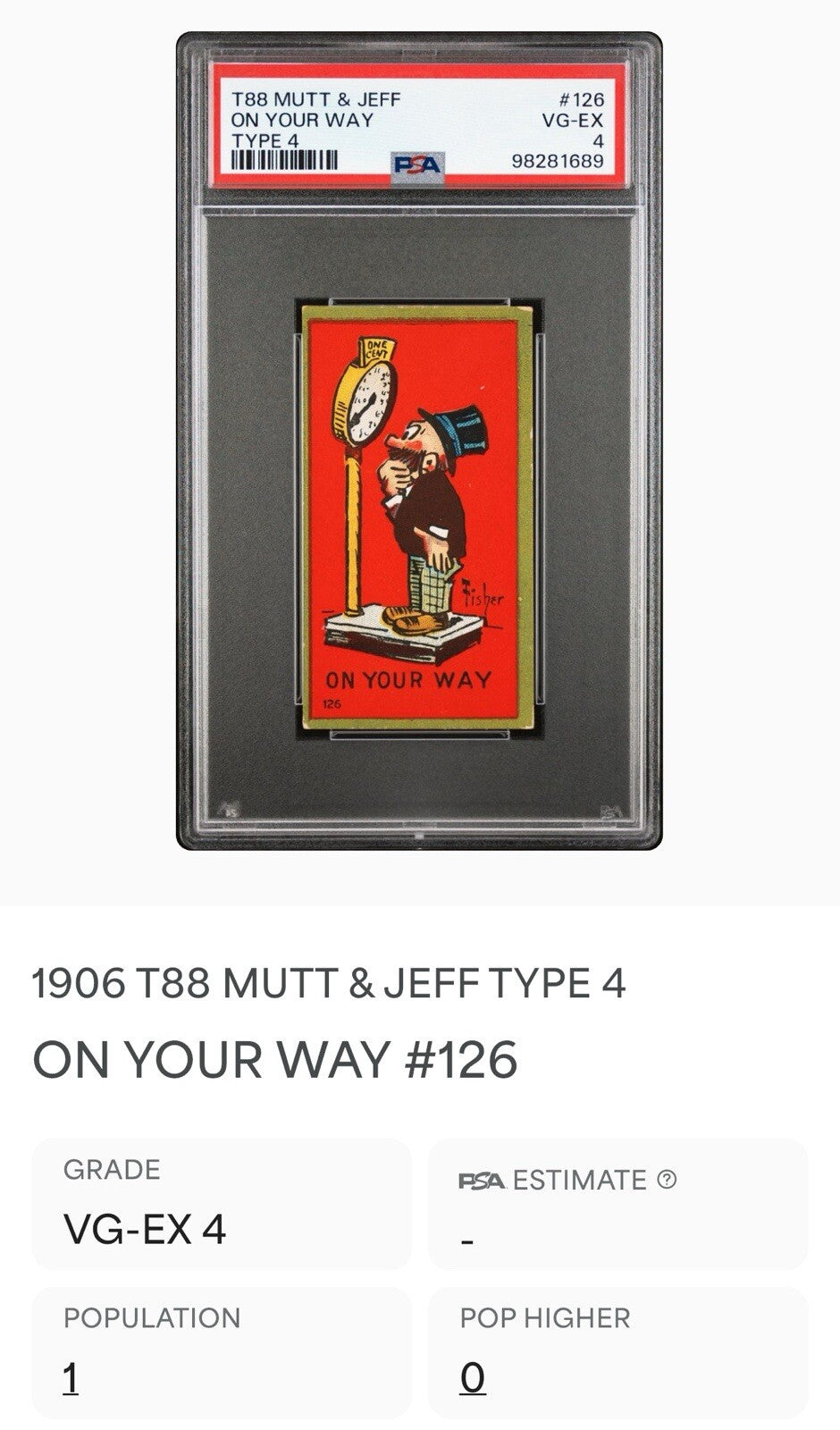 1906 T88 Sweet Caporal Mutt & Jeff Type 4 #126 "On Your Way" (PSA 4 VG/EX)2