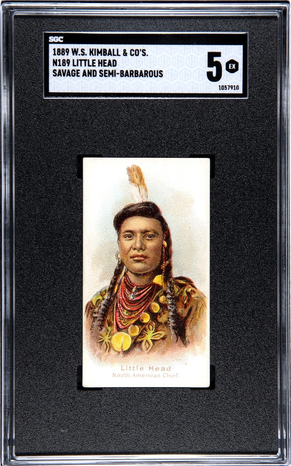 1889 N189 Indian LITTLE HEAD Savage & Semi-Barbarous Chiefs & Rulers (SGC 5 EX)