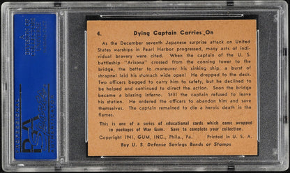 1941 Gum, Inc. R164 War Gum #4 "Dying Captain Carries On" (PSA 8 NM/M)1