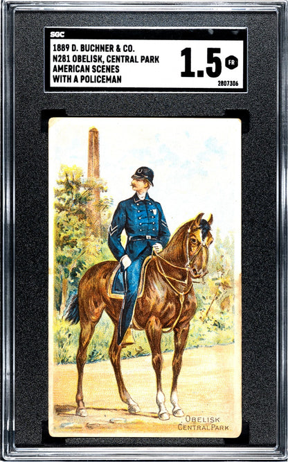 1888 N281 Buchner Scenes w/ Policeman (SGC 1.5 FR) Obelisk in Central Park0