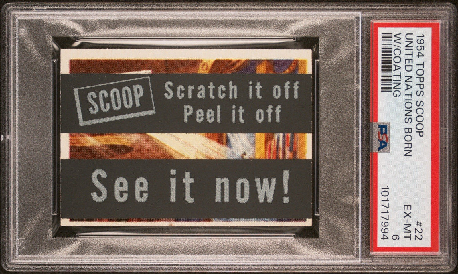 1954 Topps Scoop #22 United Nations Born (PSA 6 EX/MT) w/ Coating Intact0