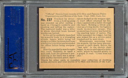 1936 Gum G-Men & Heroes of the Law #227 The Law Hater (PSA 7 NM) High #1