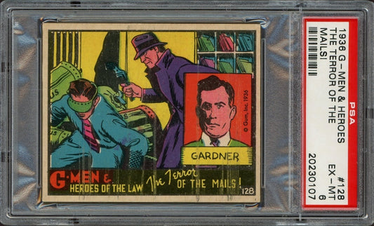1936 Gum G Men & Heroes of the Law #128 Terror of the Mails! (PSA 6 EX/MT)0
