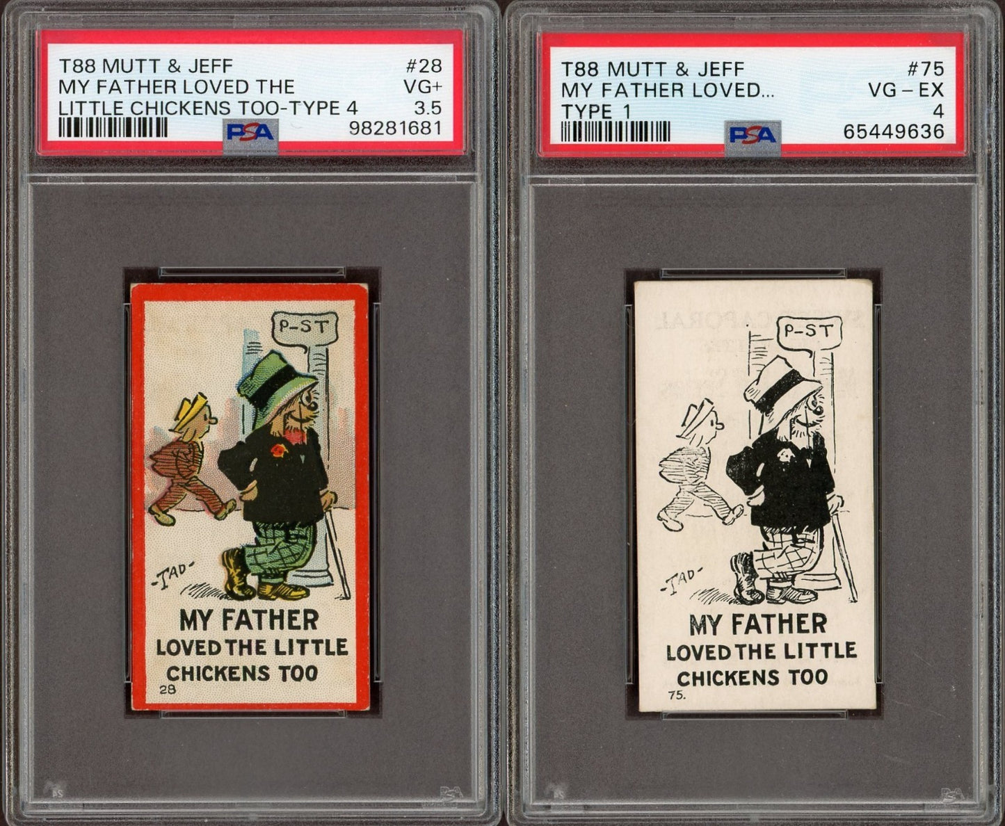 TWO T88 Mutt and Jeff Type 1&4 #28 & #75 Father Liked Chickens PSA 3.5 and PSA 40