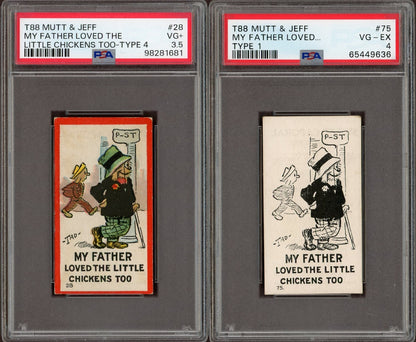 TWO T88 Mutt and Jeff Type 1&4 #28 & #75 Father Liked Chickens PSA 3.5 and PSA 40