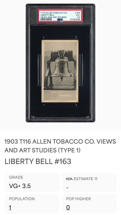1903 T116 Allen Tobacco Telonette Cigars #163 LIBERTY BELL (PSA 3.5 VG+) 1/12