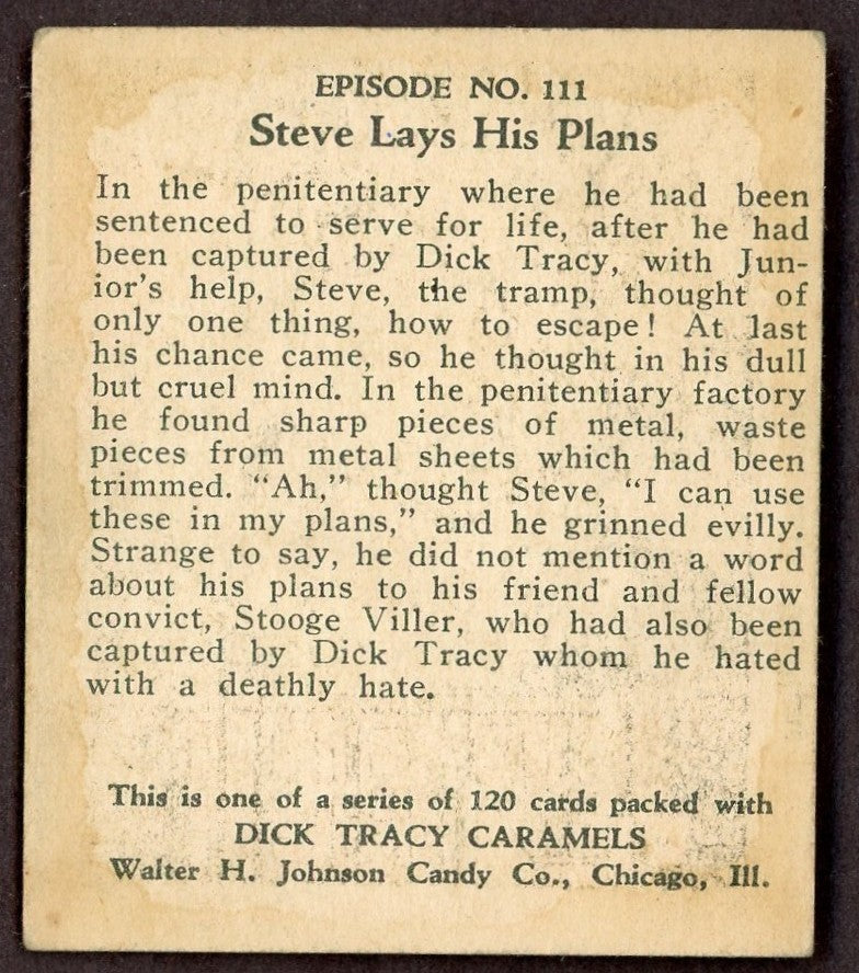 1937 Dick Tracy Caramels Card #111 Steve Lays His Plans (Tough High Number)1