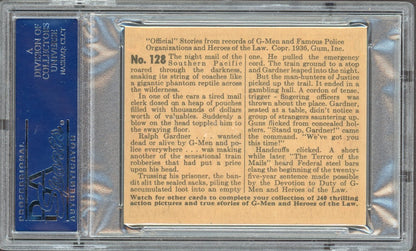 1936 Gum G Men & Heroes of the Law #128 Terror of the Mails! (PSA 6 EX/MT)1