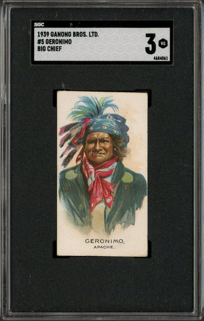 1939 Ganong Bros. Ltd. V118 Big Chief #5 GERONIMO (SGC 3 VG)0