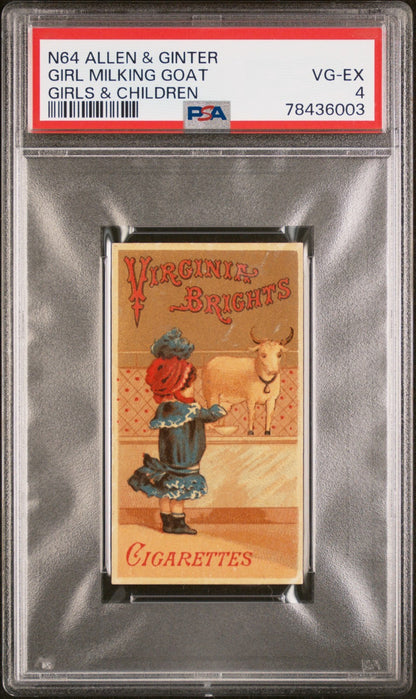 1890 N64 Allen & Ginter Virginia Brights Scarce (PSA 4 VG/EX) Girl Milking Goat0