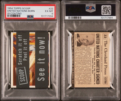 1954 Topps Scoop #22 United Nations Born (PSA 6 EX/MT) w/ Coating Intact2