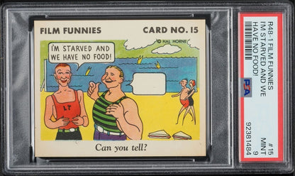 R48-1 Gum Inc. 1935 "Film Funnies" #15 I'm Starved (PSA 9 MINT) 1/1 Top Pop0