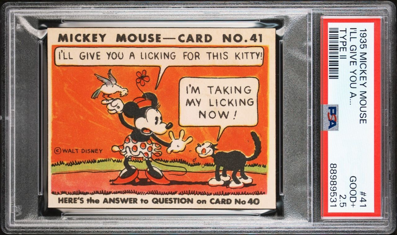 1935 R89 Mickey Mouse Gum Card #41 I'll Give You A...  (PSA 2.5 Good+) Type II0