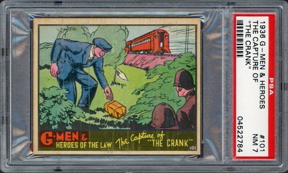 1936 Gum G-Men & Heroes of the Law #101 The Capture of "The Crank" (PSA 7 NM)0