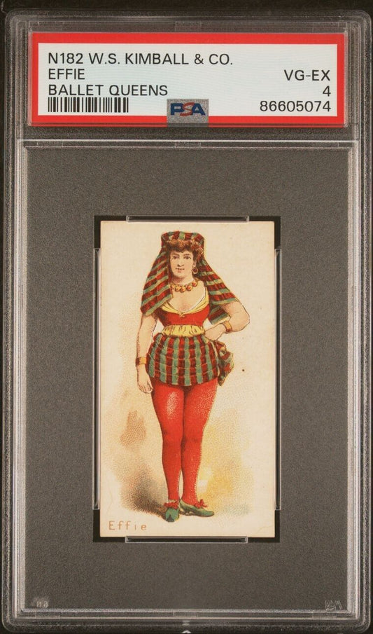 1889 W.S. Kimball & Co N182 BALLET QUEENS Efie (PSA 4 VG/EX)