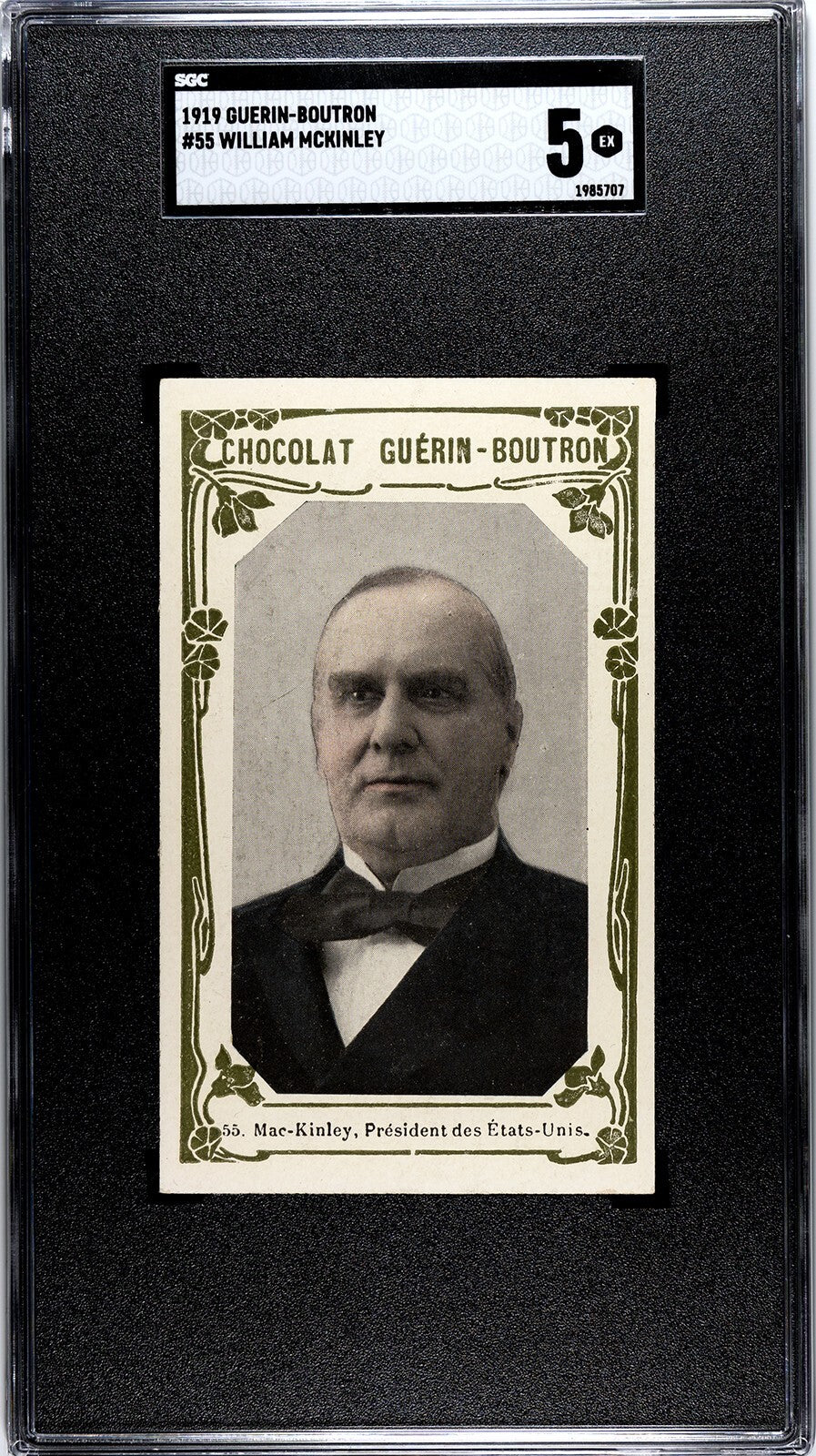 1919 Guerin Boutron Chocolates #55 US President WILLIAM McKINLEY Card (SGC 5 EX)0